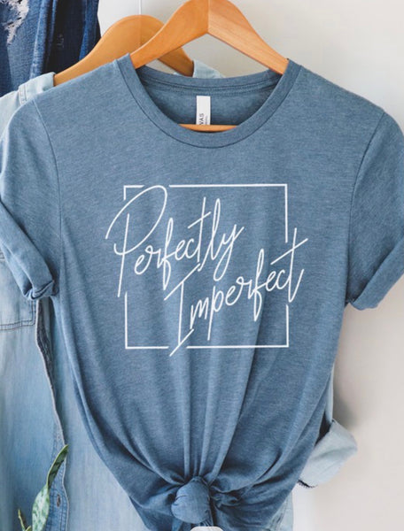 Perfectly Imperfect Tee